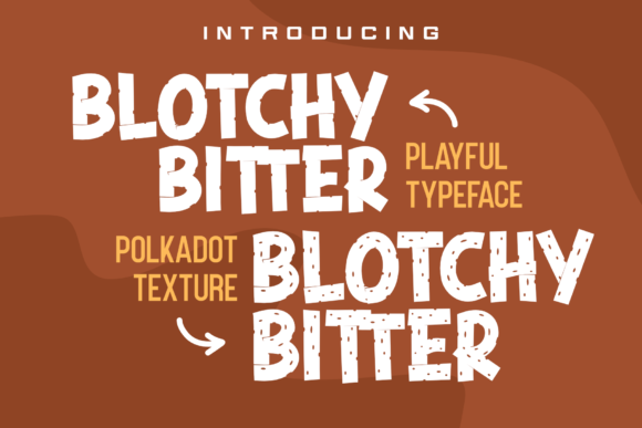 Blotchy Bitter for Professional Branding and Creative Projects