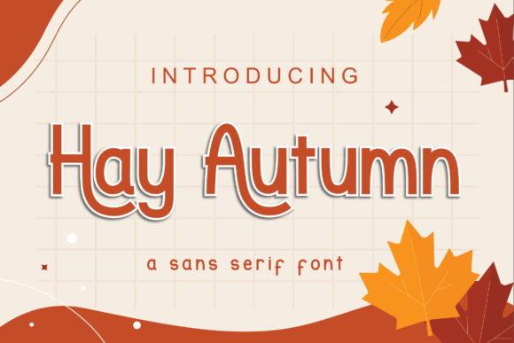 Hay Autumn: A Cool Display Font for Modern Web Projects