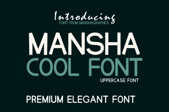 Mansha – A Simple Display Font for Creative Makers