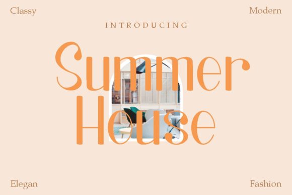 Summer House Font for Modern Campaign Design